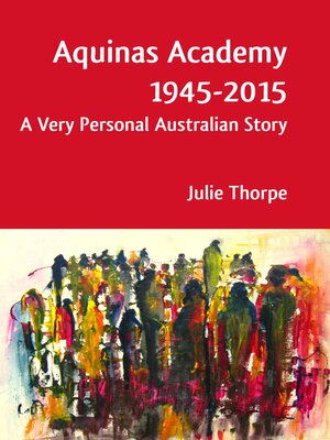cover image of Aquinas Academy 1945-2015